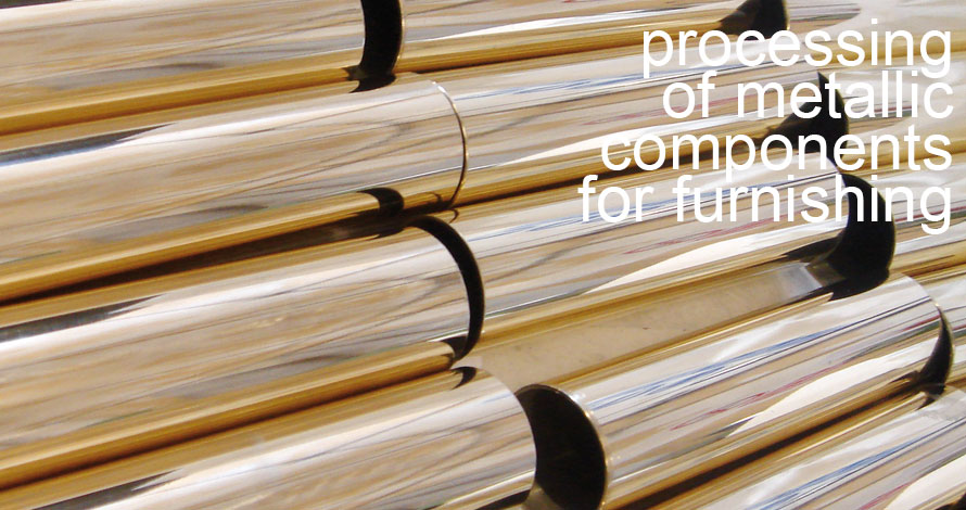 processing of metallic components for furnishing